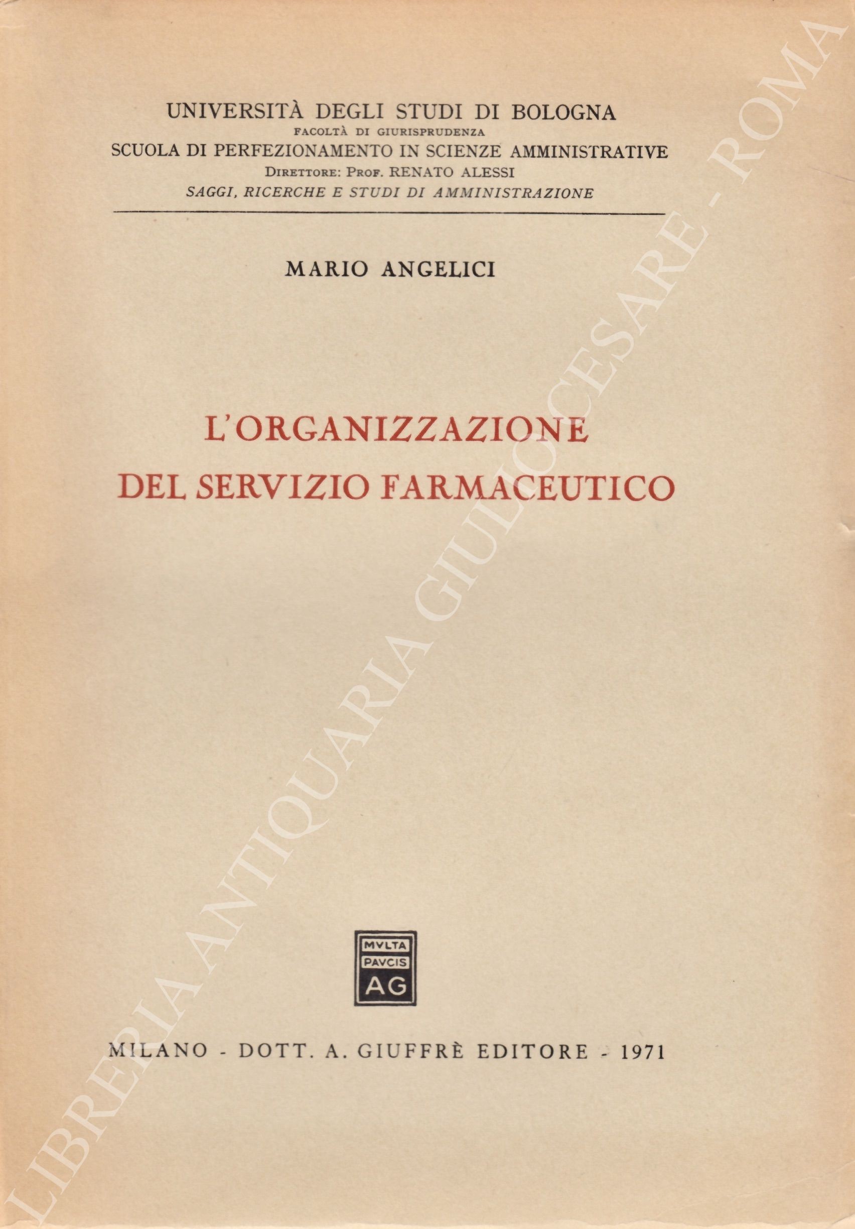 L'organizzazione del servizio farmaceutico