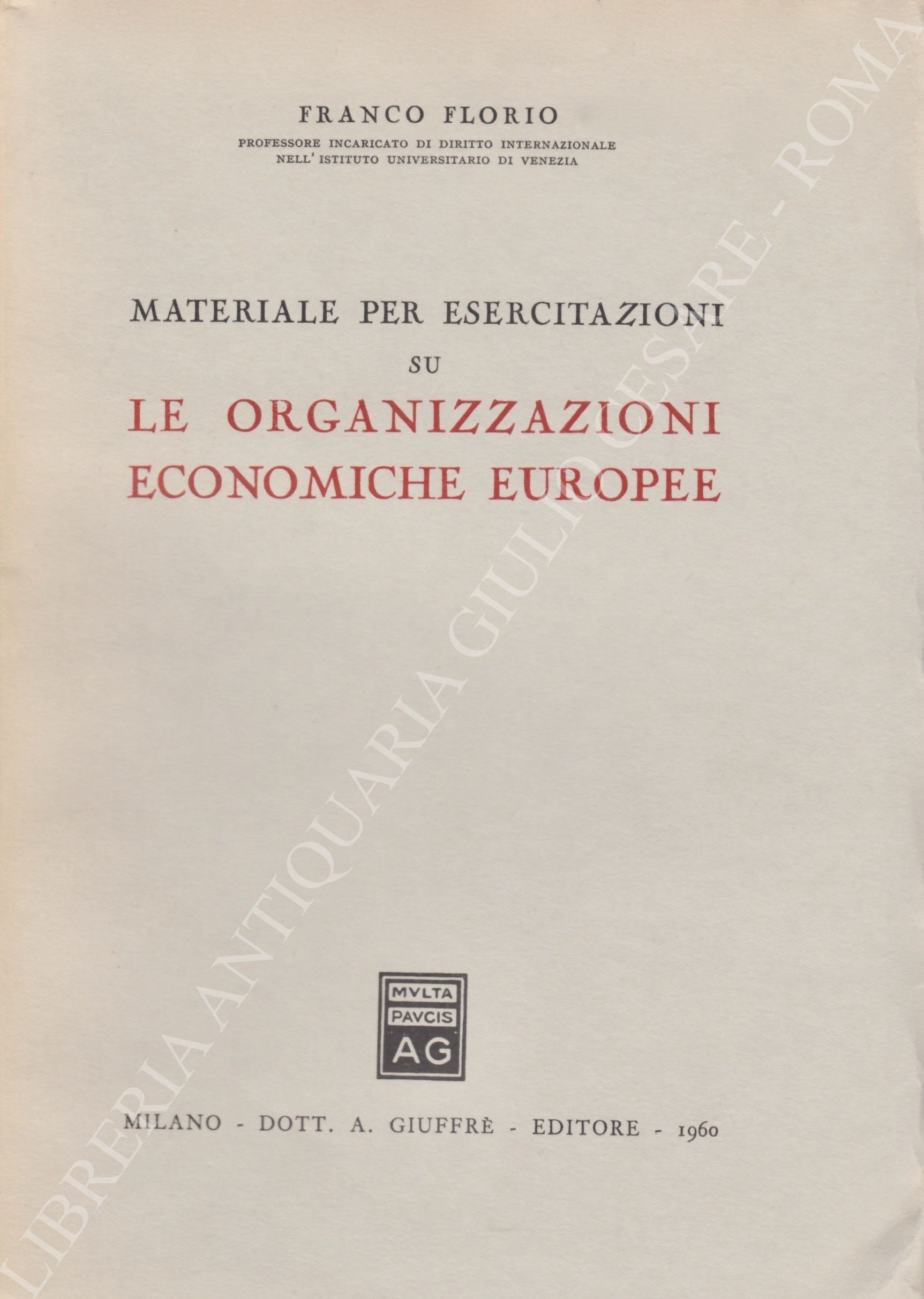 Materiale per esercitazioni su le organizzazioni economiche europee