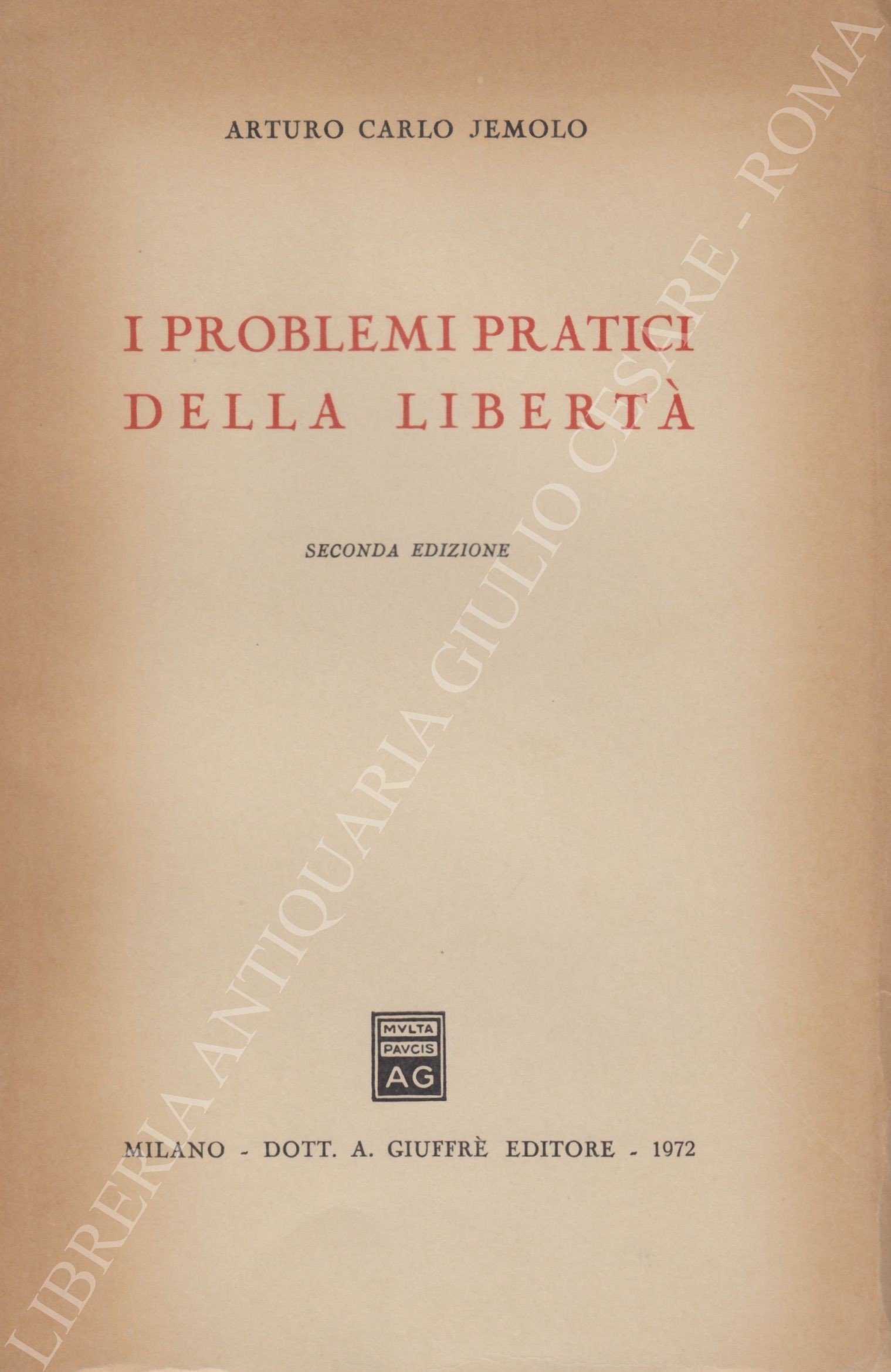 I problemi pratici della libertà