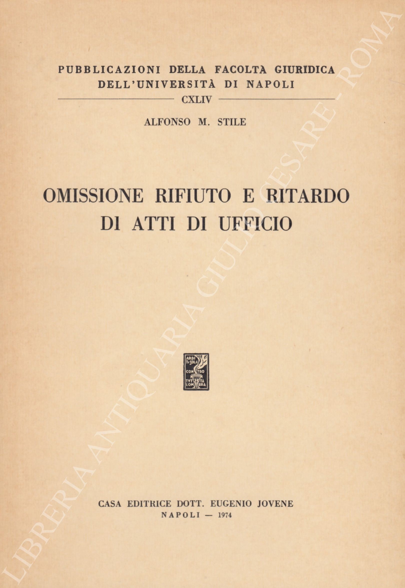 Omissione rifiuto e ritardo di atti d'ufficio
