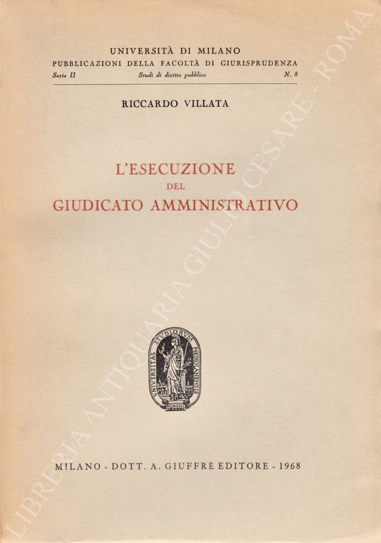 L'esecuzione delle decisioni del giudicato amministrativo
