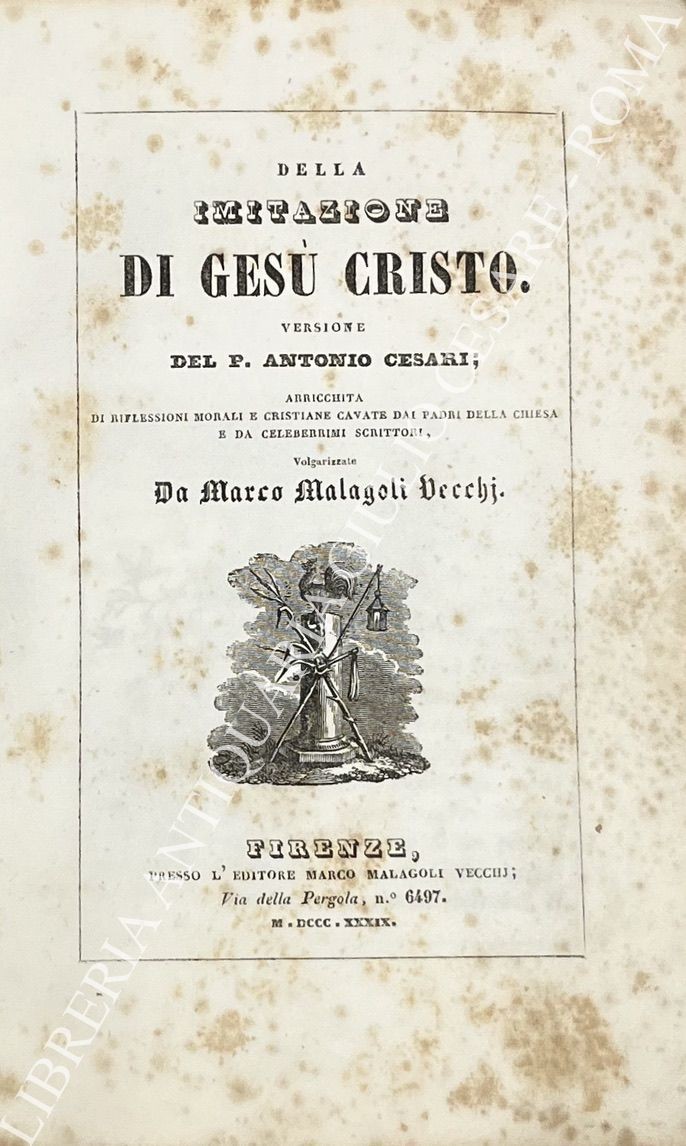 Della imitazione di Gesù Cristo versione per P. Antonio Cesari