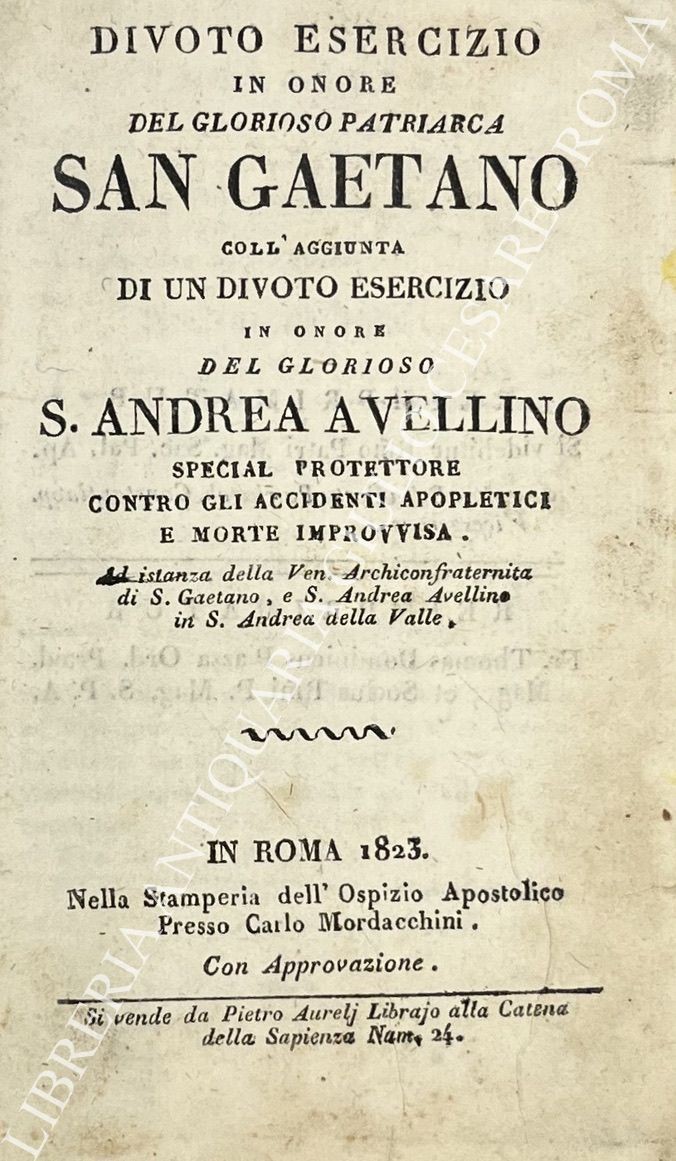 Divoto esercizio in onore del glorioso patriarca San Gaetano coll'aggiunta 