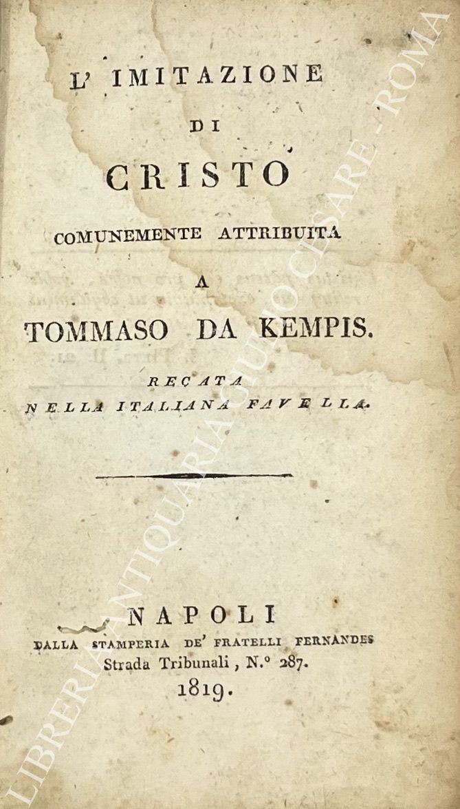 L'imitazione di Cristo comunemente attribuita a Tommaso Da Kempis