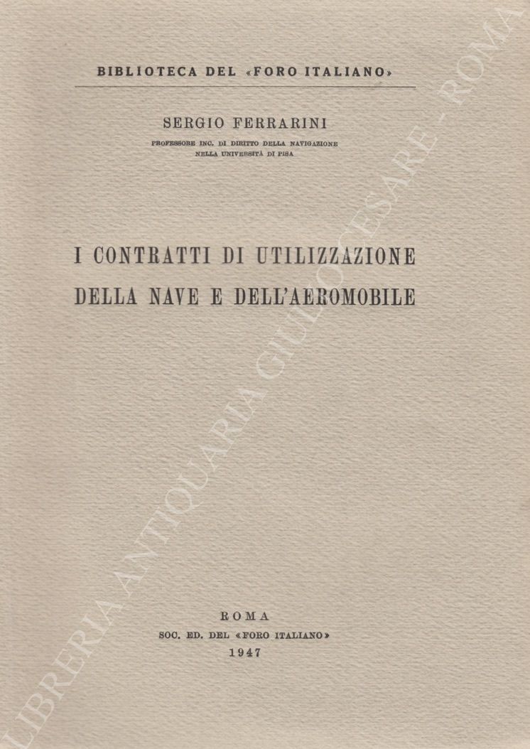 I contratti di utilizzazione della nave