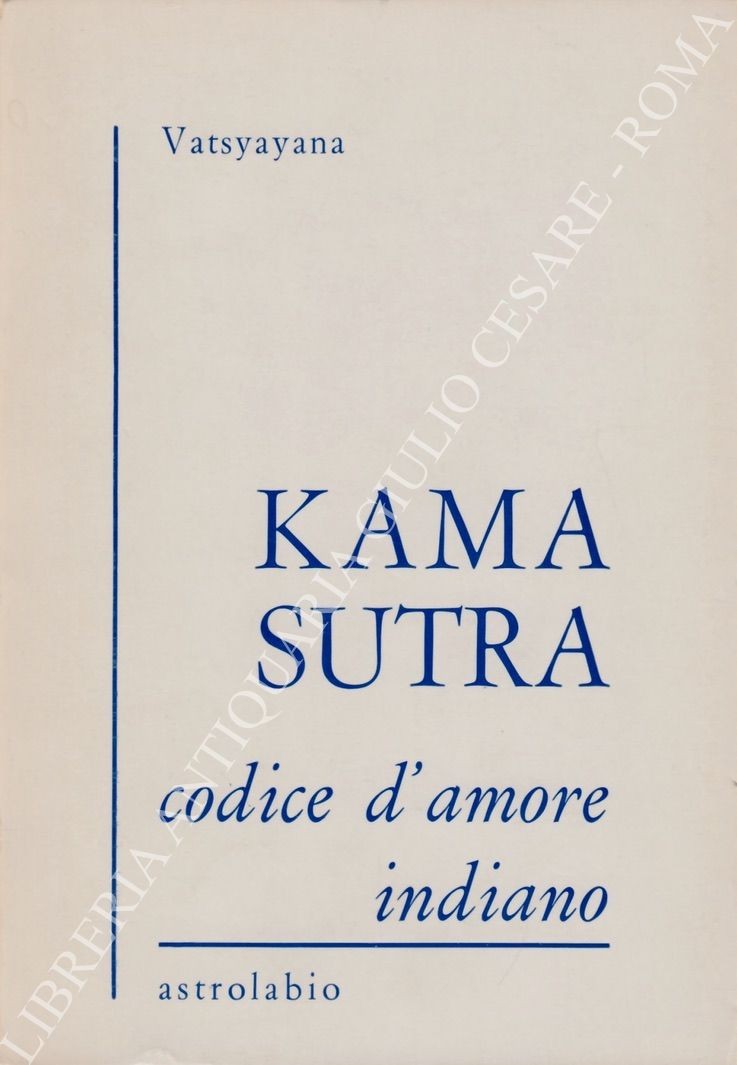 Kamasutra. Codice d'amore indiano