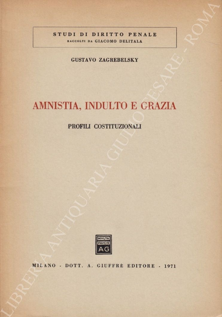 Amnistia indulto e grazia