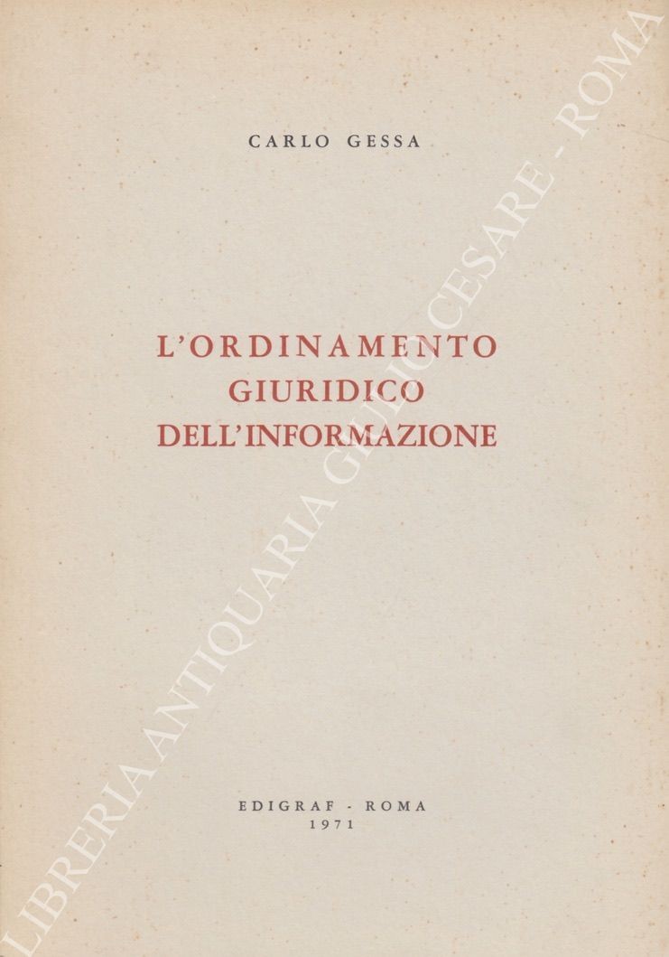 L'ordinamento giuridico dell'informazione