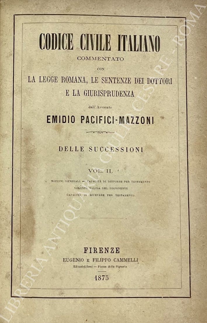 Codice civile italiano commentato con la legge romana