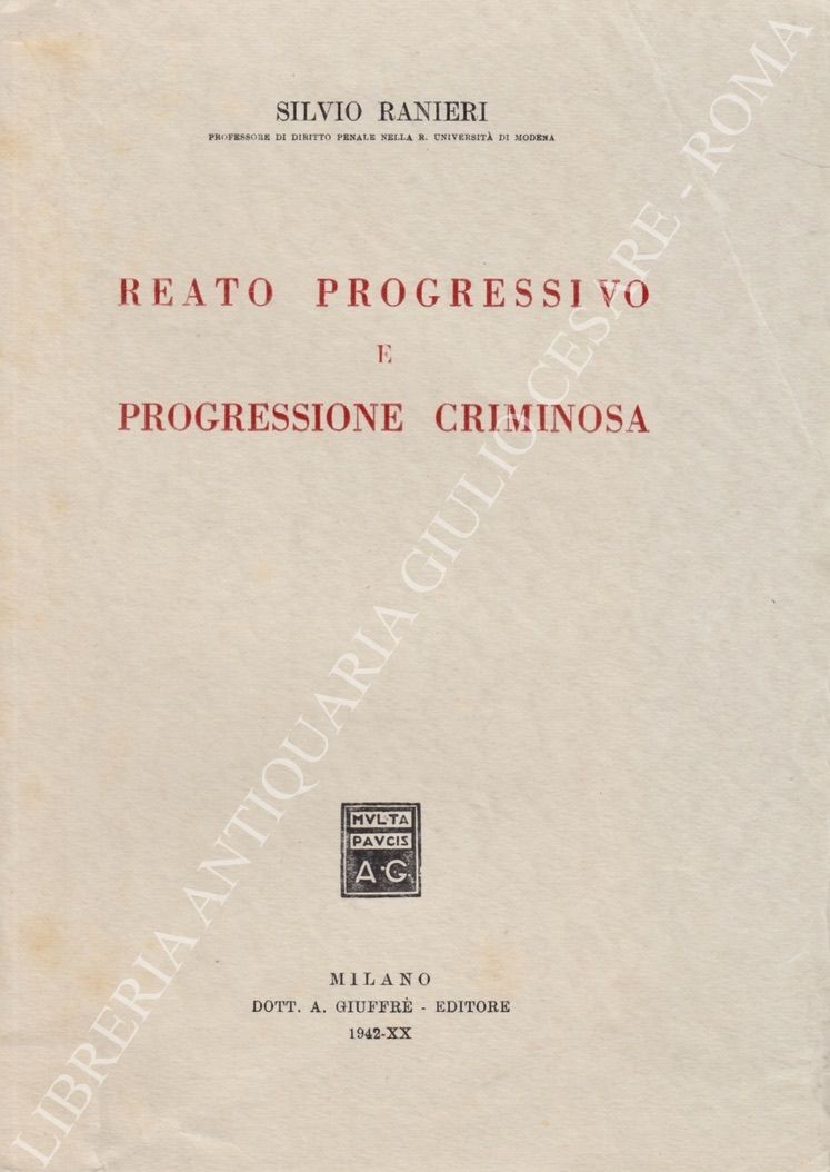 Reato progressivo e progressione criminosa