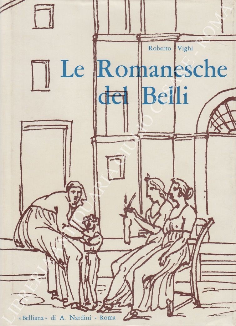 Le Romanesche del Belli