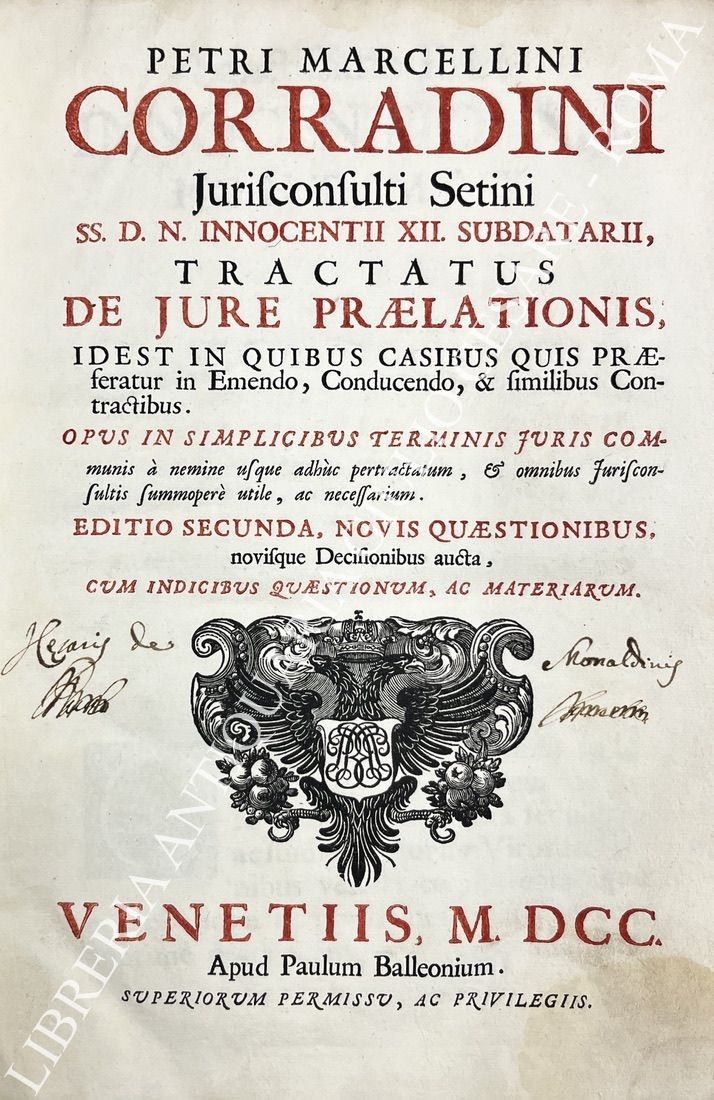 Petri Marcellini Corradini Jurisconsulti Setini SS. D. N. Innocentii XII