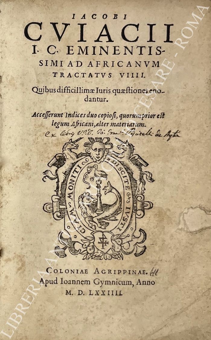 Iacobi Cviacii I. C. eminentissimi ad Africanum tractatus VIIII