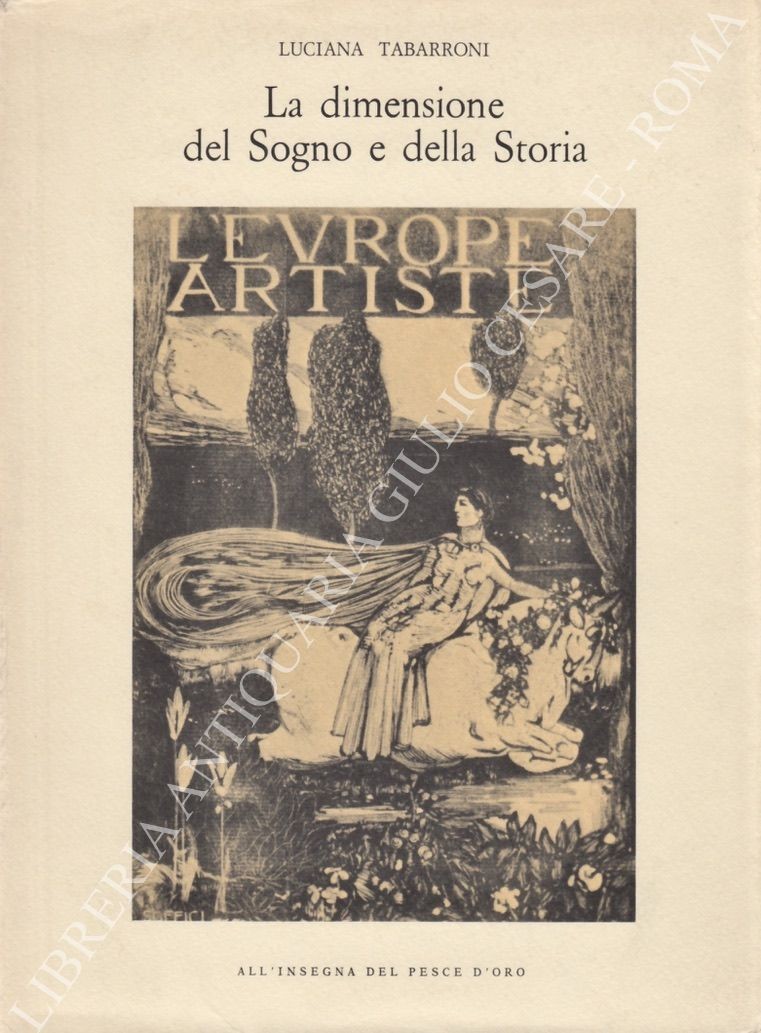 La dimensione del Sogno e della Storia 