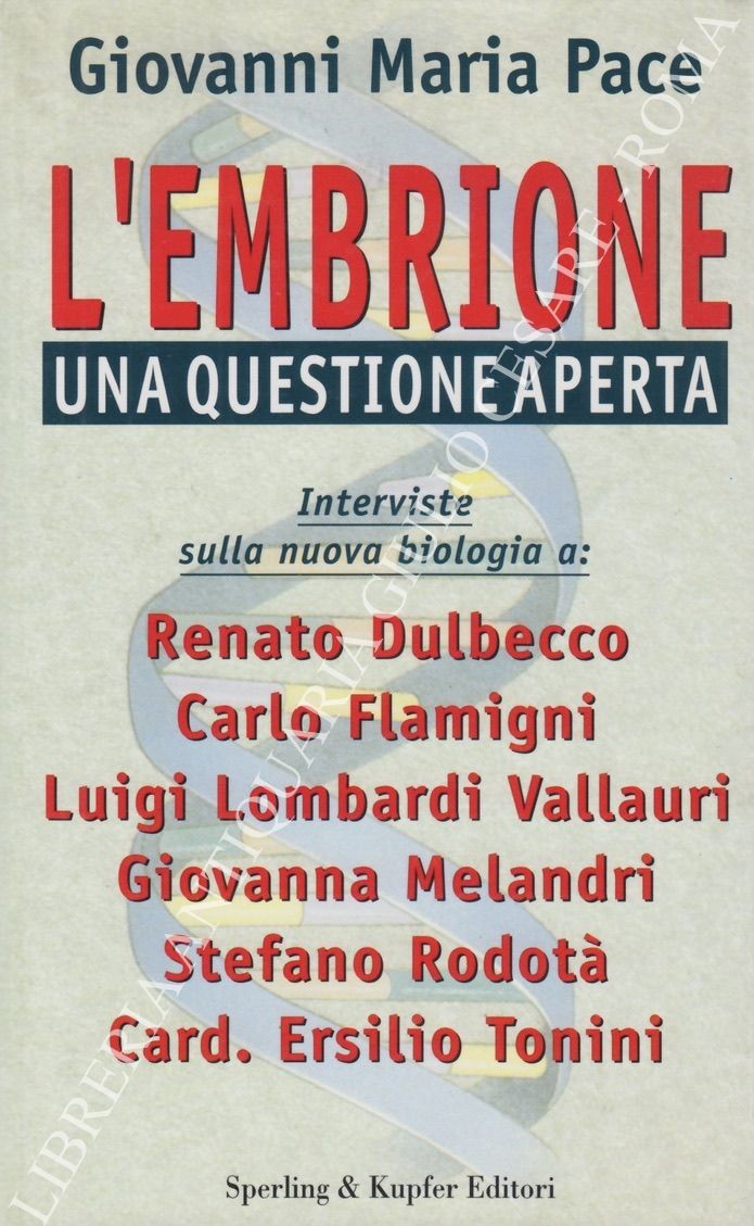 L'embrione una questione aperta. Interviste sulla nuova biologia