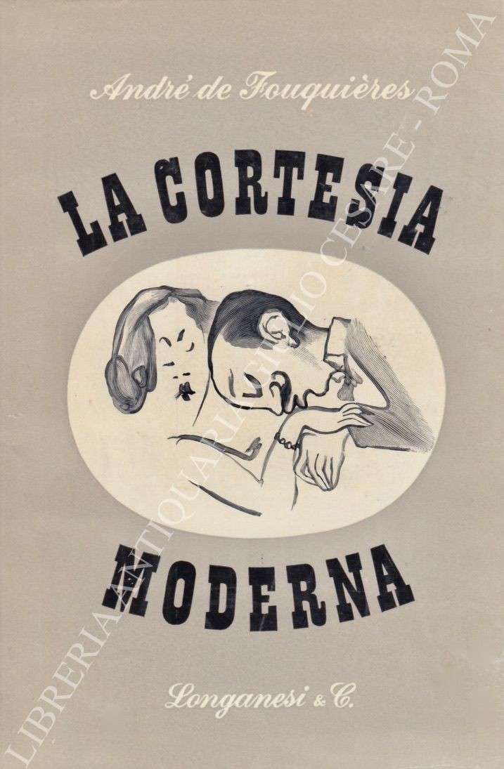 La cortesia moderna. Guida di belle maniere