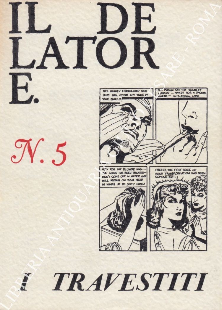 Il delatore. Numero 5 I travestiti