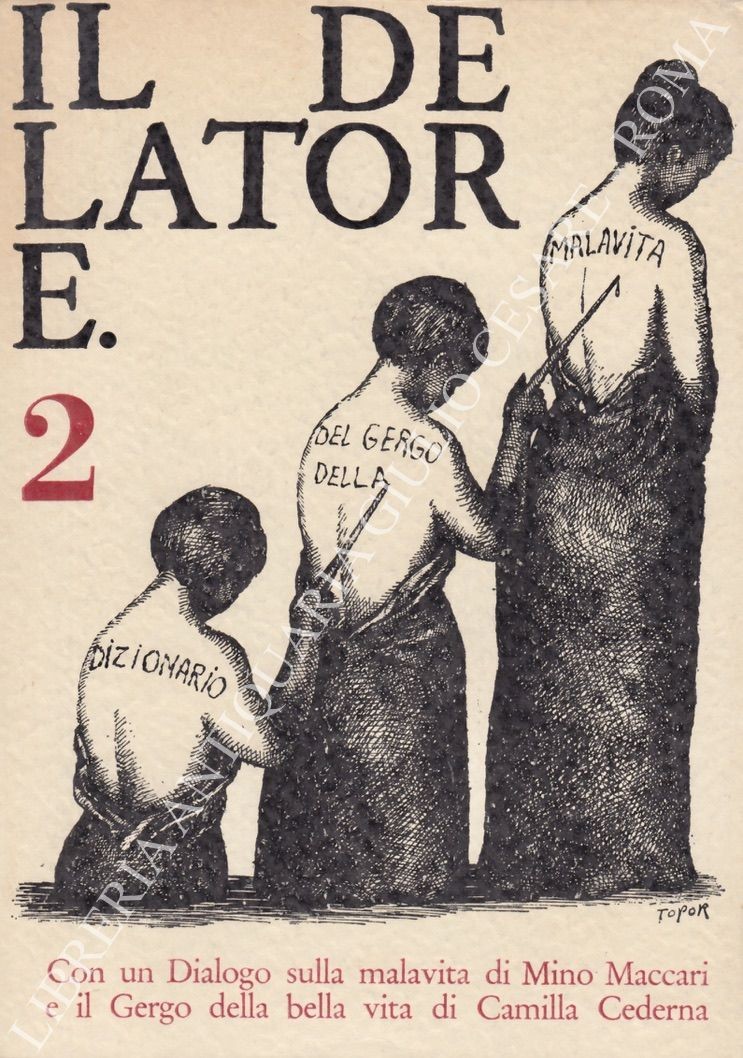 Il delatore. Numero 2 Dizionario del gergo della malavita