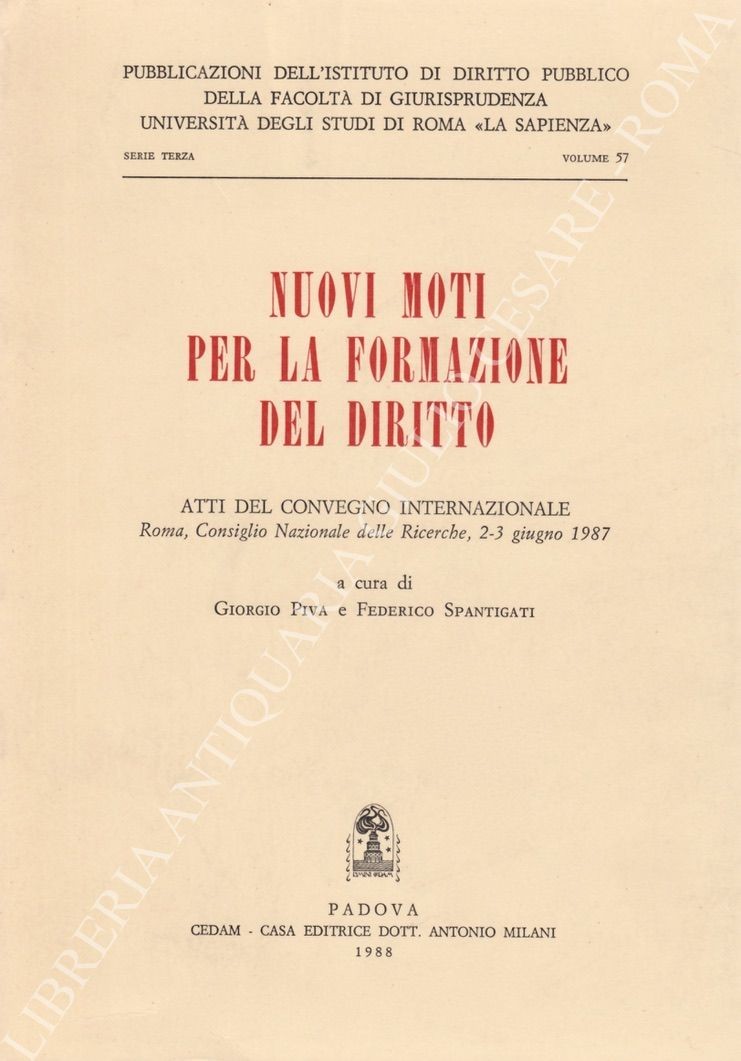 Nuovi moti per la formazione del diritto