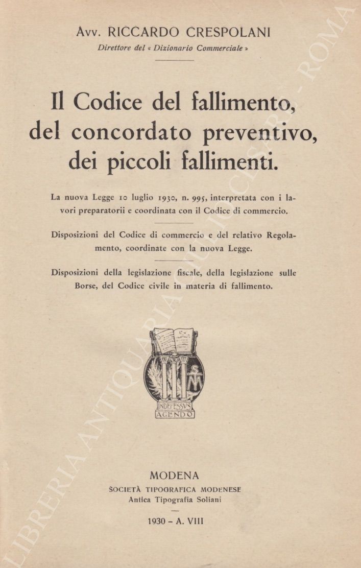 Il Codice del fallimento, del concordato preventivo, dei piccoli fallimenti