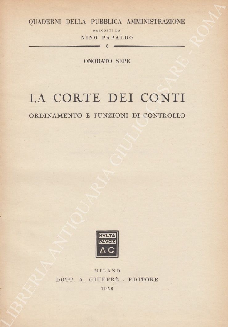 La Corte dei Conti. Ordinamento e funzioni di controllo