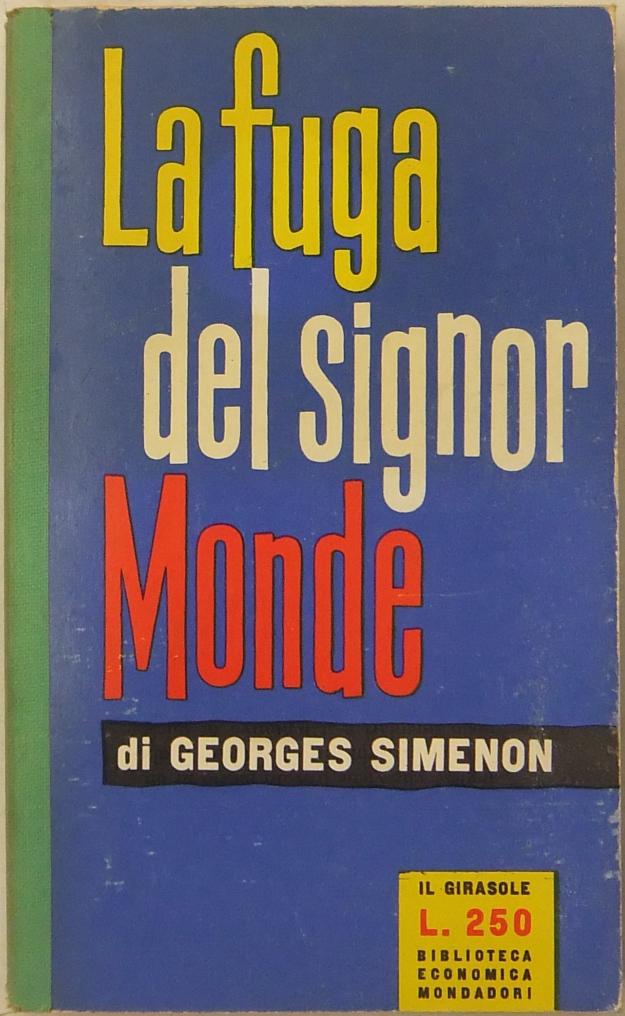 La fuga del signor Monde