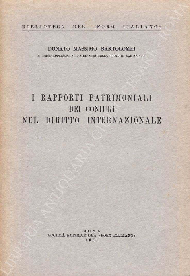 I rapporti patrimoniali dei coniugi nel diritto internazionale