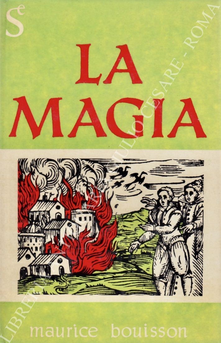 La magia: riti e storia