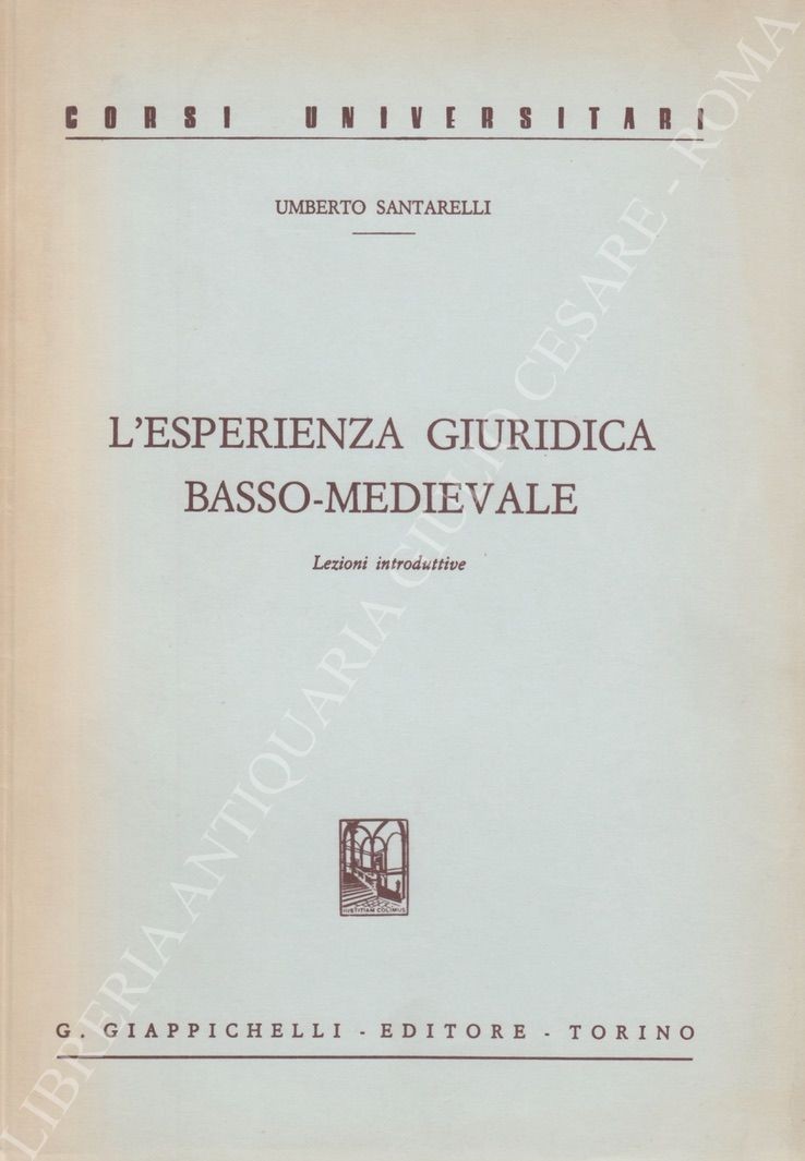 L'esperienza giuridica basso - medievale