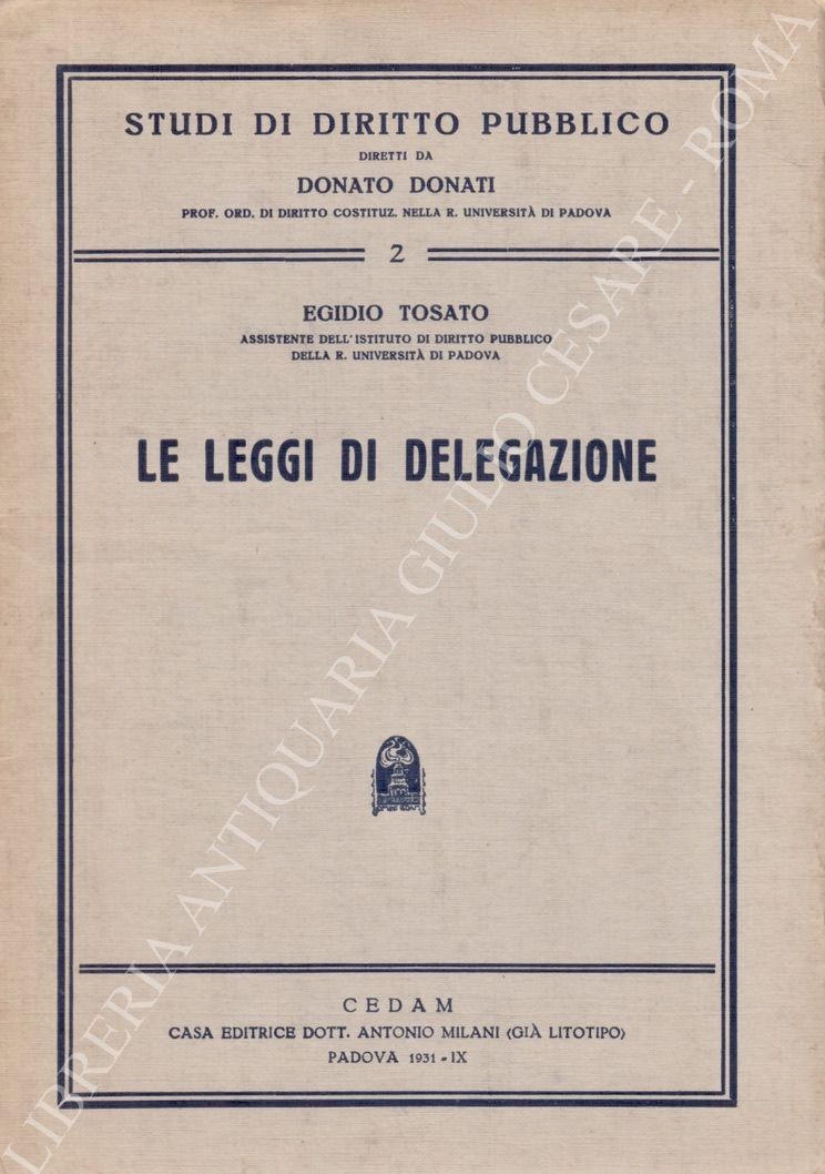 Le leggi di delegazione