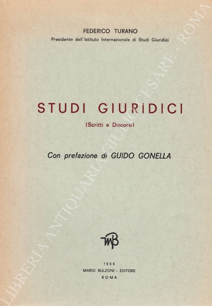 Studi giuridici. (Scritti e discorsi)