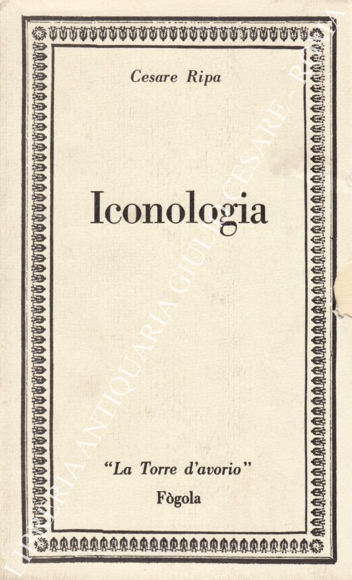 Cesare Ripa Perugino .. Iconologia