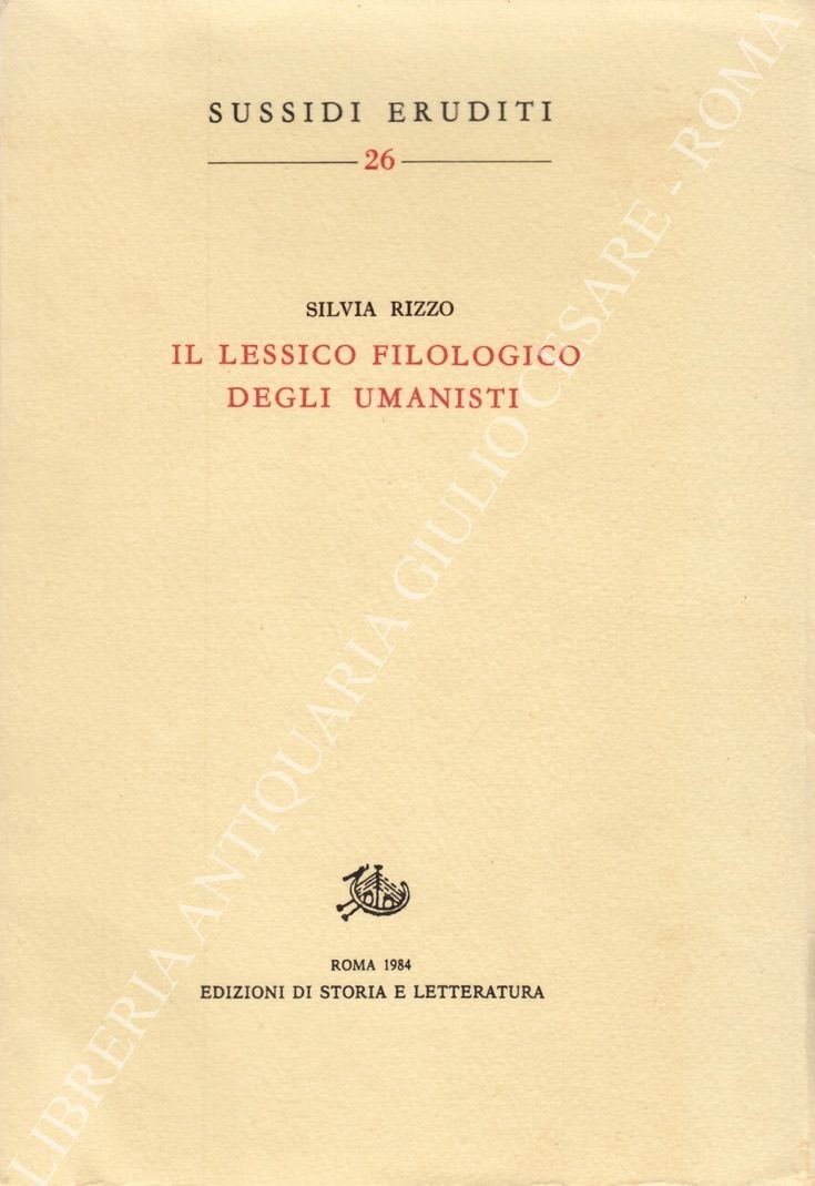 Il lessico filologico degli umanisti