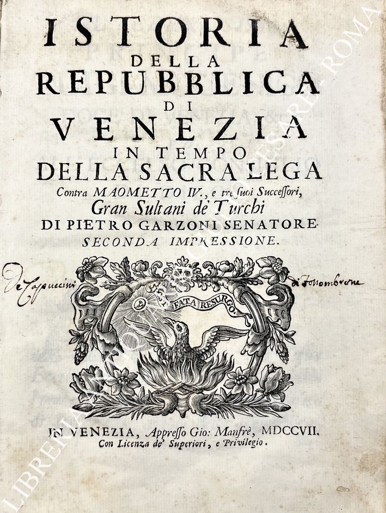 Istoria della Repubblica di Venezia in tempo della Sacra Lega Contra Maometto IV