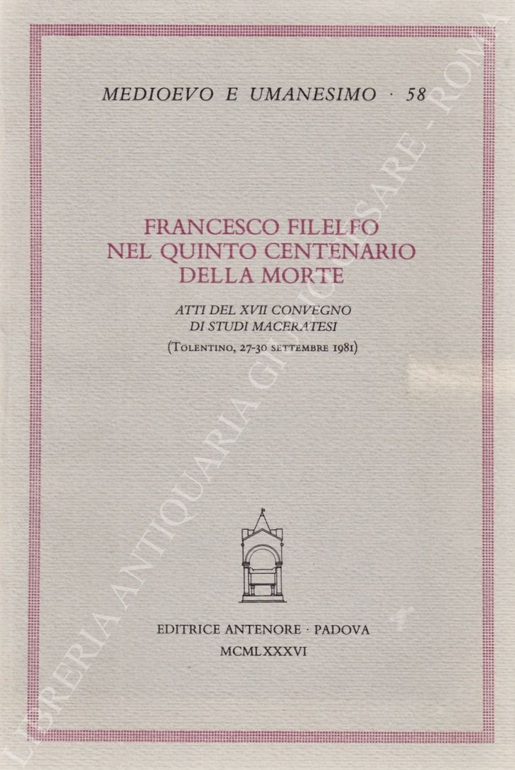 Francesco Filelfo nel quinto centenario della morte