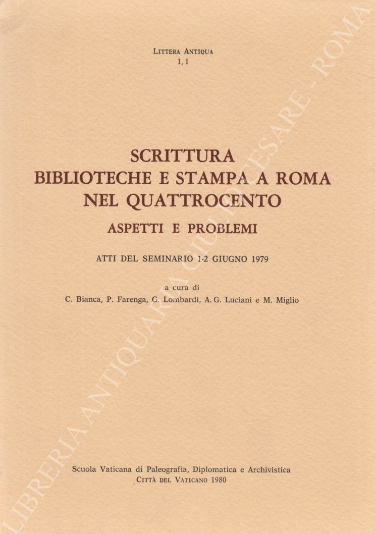 Scrittura bilblioteche e stampa a Roma nel quattrocento