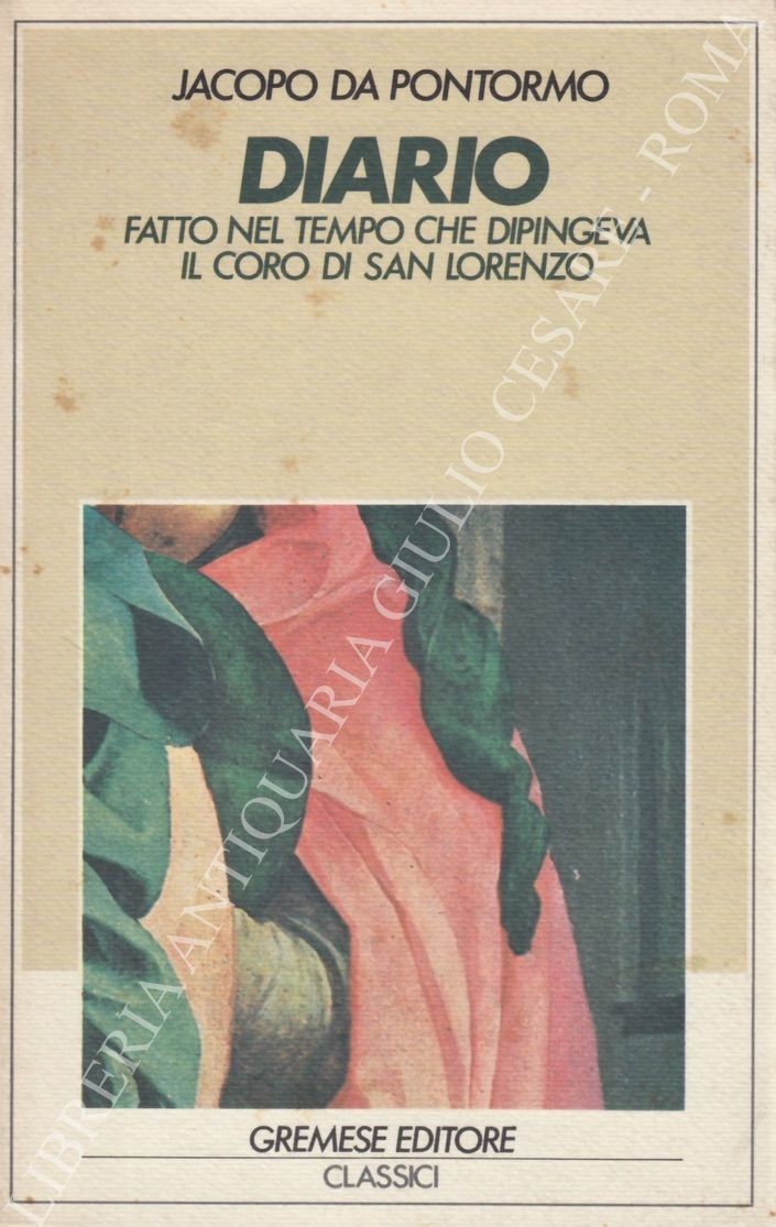 Diario fatto nel tempo che dipingeva il coro di San Lorenzo