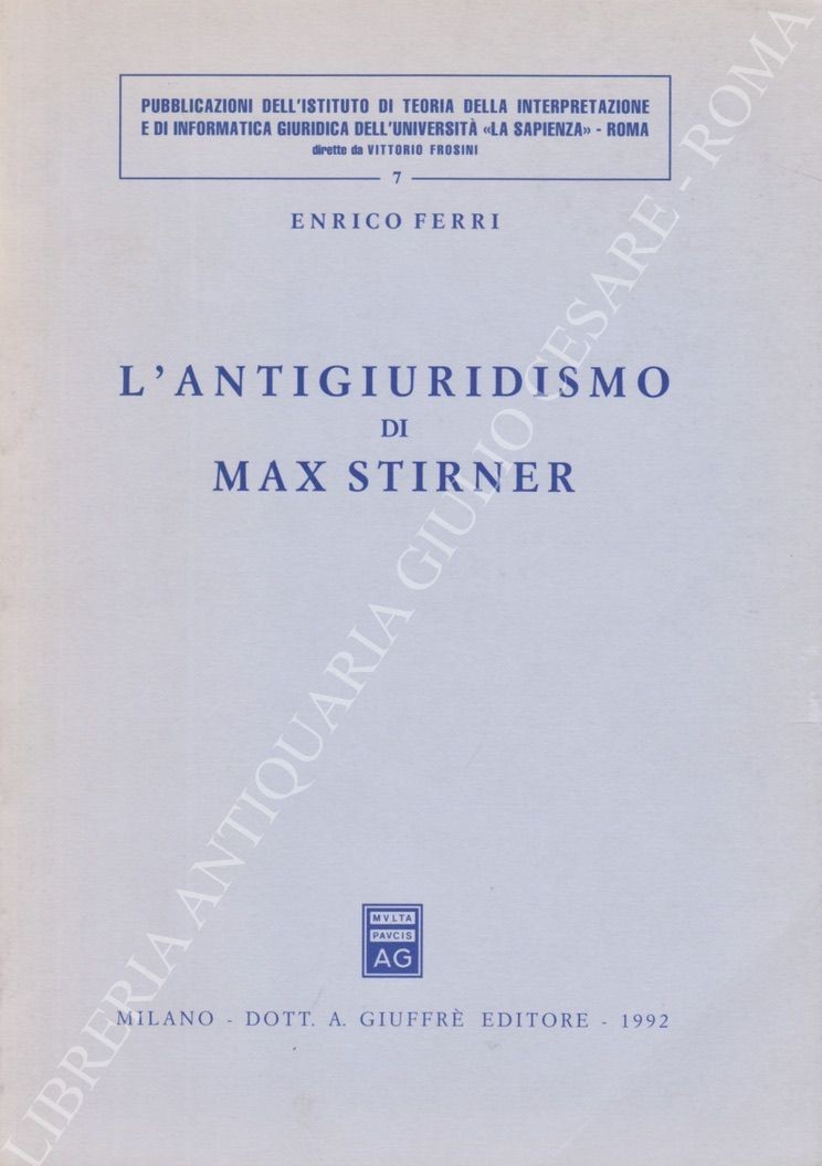 L'antigiuridismo di Max Stirner