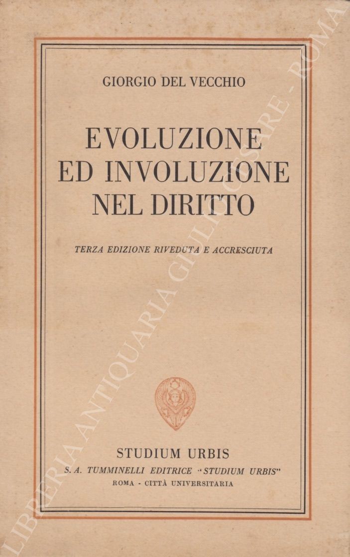 Evoluzione ed involuzione nel diritto