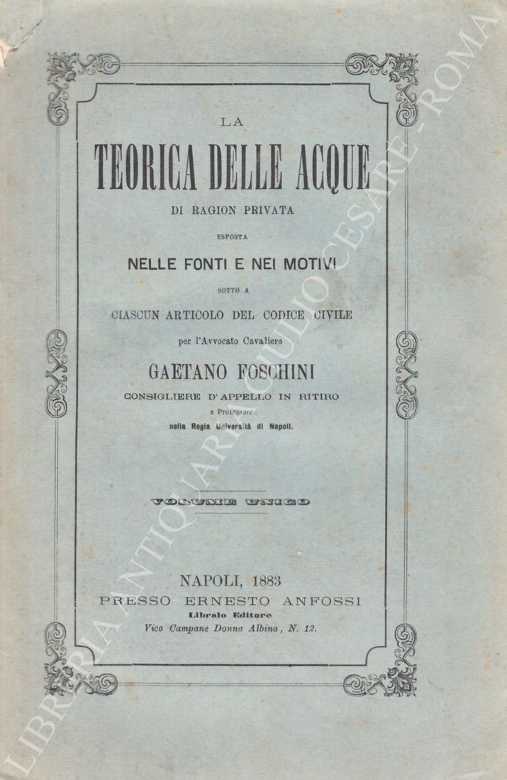 La teorica delle acque di ragion privata