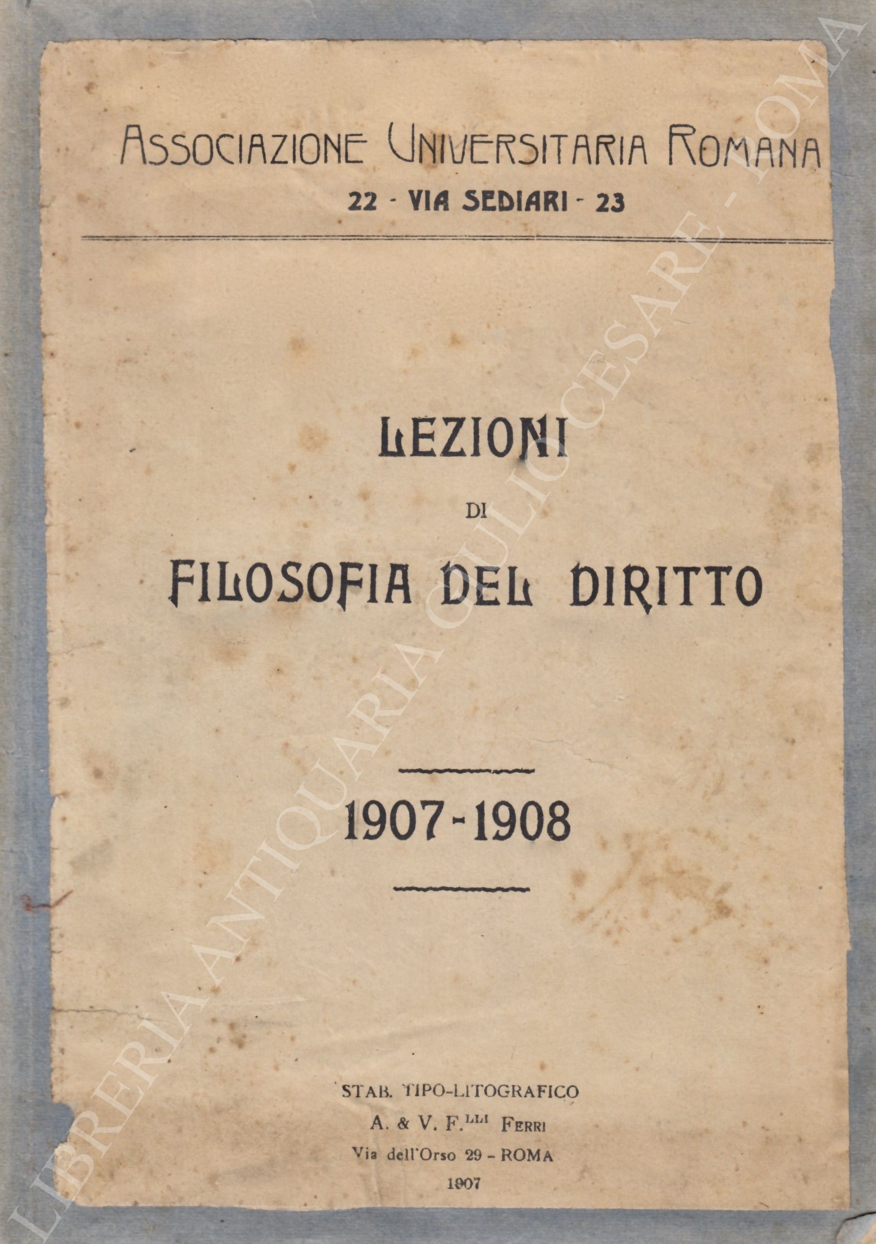 Lezioni di filosofia del diritto. 1907-1908