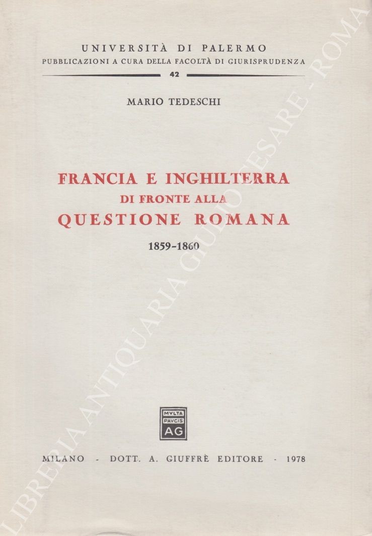 Francia e Inghilterra di fronte alla questione romana 1859 - 1860