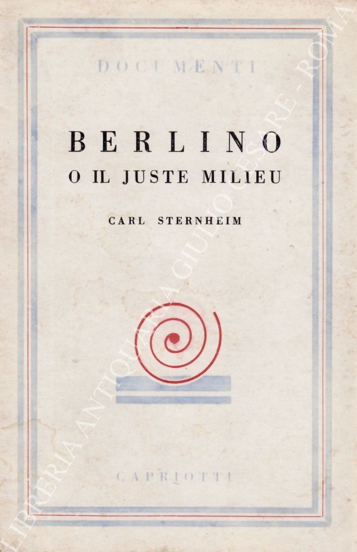 Berlino o il Juste Milieu