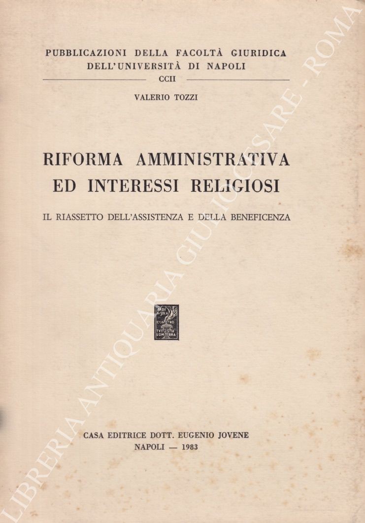 Riforma amministrativa ed interessi religiosi