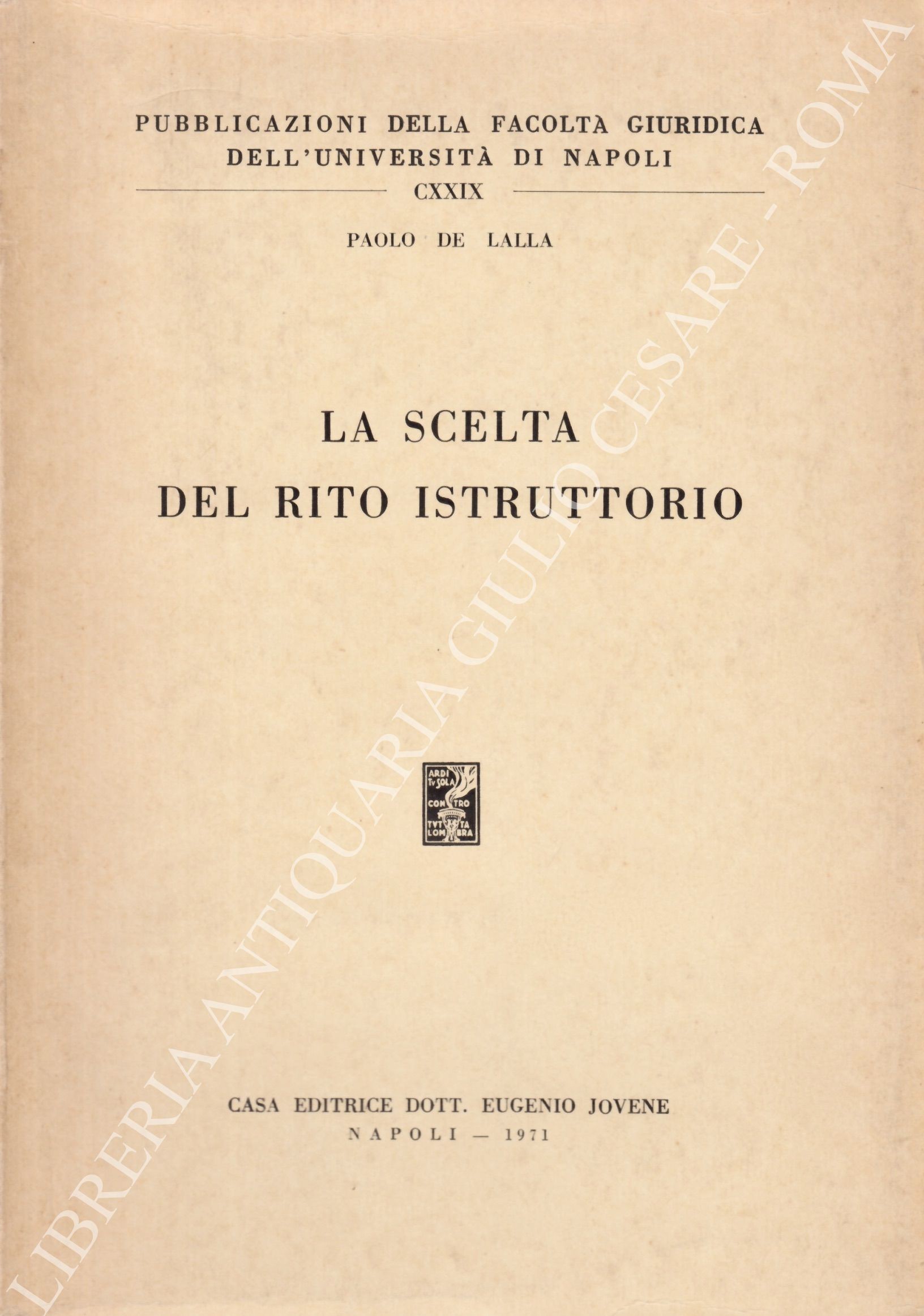 La scelta del rito istruttorio