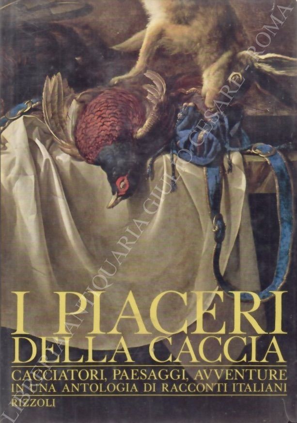 I piaceri della caccia