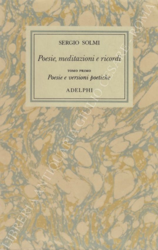 Poesie, meditazioni e ricordi