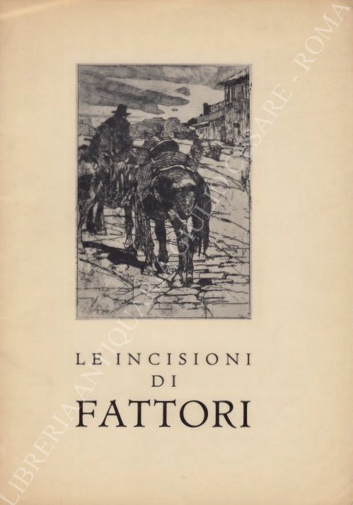 Le incisioni di Fattori