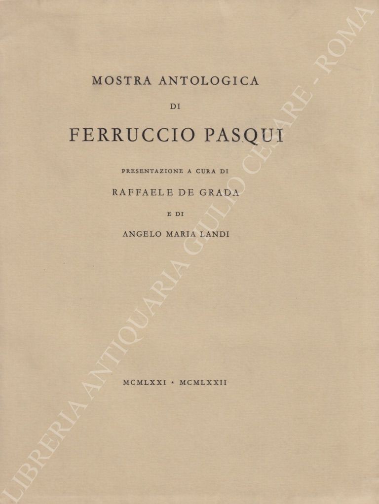 Mostra antologica di Ferruccio Pasqui