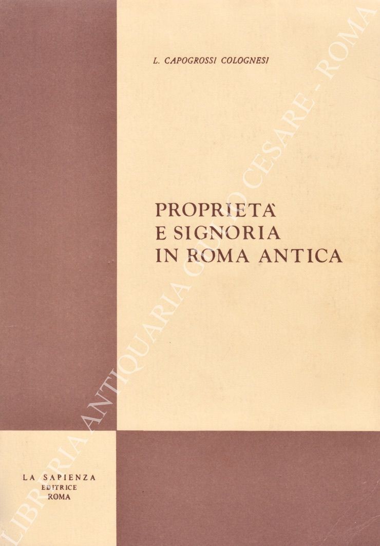 Proprietà e signoria in Roma antica